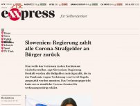 Bild zum Artikel: Slowenien: Regierung zahlt alle Corona-Strafgelder an Bürger zurück