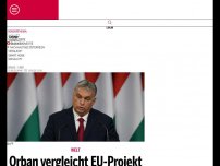 Bild zum Artikel: Orban vergleicht EU-Projekt mit Hitlers Plänen