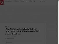 Bild zum Artikel: „Mein Mädchen“: Boris Becker teilt vor „Let‘s Dance“-Finale öffentliche Botschaft an Anna Ermakova