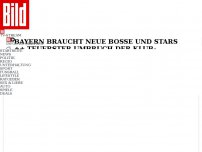 Bild zum Artikel: Bayern braucht neue Bosse und Stars  - Jetzt räumt Hoeneß auf!