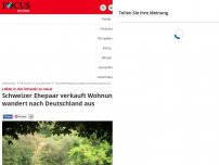 Bild zum Artikel: Leben in der Schweiz zu teuer  - Schweizer Ehepaar verkauft Wohnung und wandert nach Deutschland aus