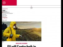 Bild zum Artikel: EU will Gentechnik in Lebensmitteln nicht mehr kennzeichnen