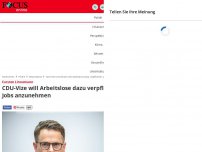 Bild zum Artikel: Carsten Linnemann: CDU-Vize will Arbeitslose dazu verpflichten,...