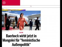 Bild zum Artikel: Baerbock wirbt jetzt in Mongolei für 'feministische Außenpolitik'