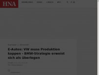 Bild zum Artikel: E-Autos: VW muss Produktion kappen - BMW-Strategie erweist sich als überlegen