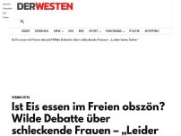 Bild zum Artikel: Ist Eis essen im Freien obszön? Wilde Debatte über schleckende Frauen – „Leider keine Satire“