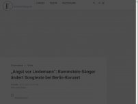 Bild zum Artikel: „Angst vor Lindemann“: Rammstein-Sänger ändert Songtexte bei Berlin-Konzert