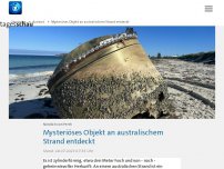 Bild zum Artikel: Mysteriöses Objekt an australischem Strand entdeckt