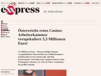 Bild zum Artikel: Österreichs rotes Casino: Arbeiterkammer verspekuliert 5,3 Millionen Euro!