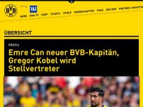 Bild zum Artikel: Emre Can neuer BVB-Kapitän, Gregor Kobel wird Stellvertreter