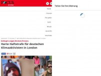 Bild zum Artikel: Gefängnis wegen Brücken-Protest - Harte Haftstrafe für deutschen Klimaaktivisten in London