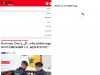 Bild zum Artikel: Drohnen, Deals, „Blitz-Abschiebungen“ - Wie Österreich die Asylzahlen halbierte, während wir Spitzenreiter bleiben