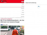 Bild zum Artikel: „Ich schwanke zwischen Traurigkeit und Depression“ - Mit 73 ins Obdachlosenheim - der schockierende Renten-Albtraum von Susanne Burger