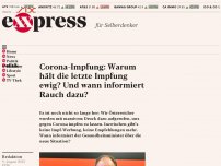 Bild zum Artikel: Corona-Impfung: Warum hält die letzte Impfung ewig? Und wann informiert Rauch dazu?