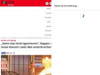 Bild zum Artikel: Auftritt in Freiburg - „Kann das nicht ignorieren“: Rapper Apache muss Konzert zwei Mal unterbrechen