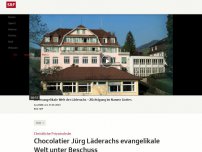 Bild zum Artikel: Chocolatier Jürg Läderachs evangelikale Welt unter Beschuss