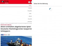 Bild zum Artikel: FOCUS online exklusiv - Akten enthüllen abgekartetes Spiel: Deutsche Flüchtlingsretter kooperieren mit Schleppern