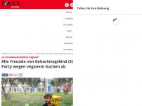 Bild zum Artikel: „Er ist leidenschaftlicher Veganer“ - Alle Freunde von Geburtstagskind (5) sagen Party wegen veganem Kuchen ab