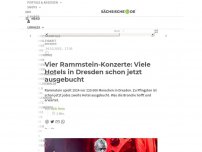 Bild zum Artikel: Vier Rammstein-Konzerte: Viele Hotels in Dresden schon jetzt ausgebucht