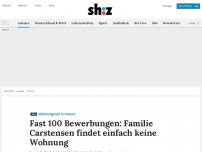 Bild zum Artikel: Fast 100 Bewerbungen: Familie Carstensen findet einfach keine Wohnung