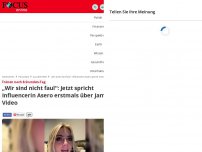 Bild zum Artikel: Tränen nach 8-Stunden-Tag  - „Wir sind nicht faul“: Jetzt spricht Influencerin Asero erstmals über Jammer-Video