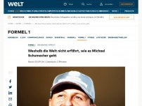 Bild zum Artikel: Weshalb die Welt nicht erfährt, wie es Michael Schumacher geht
