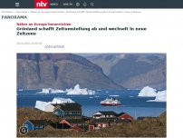 Bild zum Artikel: Näher an Europa heranrücken: Grönland schafft Zeitumstellung ab und wechselt in neue Zeitzone