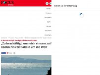 Bild zum Artikel: „Bin zu beschäftigt, um mich einsam zu fühlen“ - Rentnerin reist allein um die Welt – knüpft in Hostels täglich Bekanntschaften