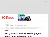 Bild zum Artikel: Ein ganzes Land im Streik gegen Tesla: Hier bekommt der Autobauer nicht mal mehr Post