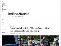 Bild zum Artikel: Landgericht München sieht Letzte Generation als kriminelle Vereinigung