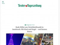 Bild zum Artikel: Bode Miller am Christkindlmarkt in Innsbruck: Mit Kind und Kegel – und kurzen Hosen