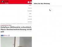 Bild zum Artikel: Ungemütliches Date - OnlyFans-Millionärin schockiert, weil Mann Restaurantrechnung nicht zahlen will