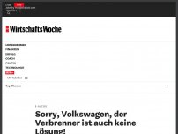 Bild zum Artikel: E-Autos: Sorry, Volkswagen, der Verbrenner ist auch keine Lösung!