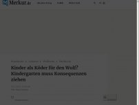 Bild zum Artikel: Wegen vermehrter Wolfsrisse: Kindergarten reagiert und streicht Waldtag