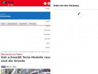 Bild zum Artikel: Elektroautos zum Mieten - Sixt schmeißt Tesla-Modelle raus - das sind die Gründe