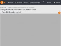 Bild zum Artikel: Die geheime Welt der Superreichen