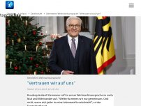 Bild zum Artikel: Steinmeiers Weihnachtsansprache: 'Vertrauen wir auf uns'