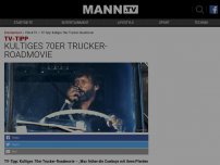 Bild zum Artikel: Der wohl beste Trucker-Film der Geschichte kommt heute Abend im Free-TV