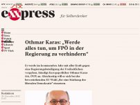 Bild zum Artikel: Othmar Karas: „Werde alles tun, um FPÖ in der Regierung zu verhindern“