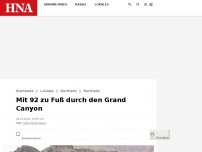 Bild zum Artikel: Mit 92 zu Fuß durch den Grand Canyon