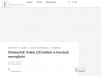 Bild zum Artikel: Glätteunfall: Soldat (29) tödlich in Horstedt verunglückt
