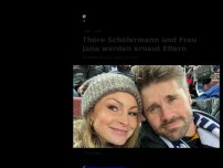 Bild zum Artikel: Thore Schölermann und Frau Jana werden erneut Eltern
