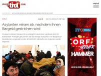 Bild zum Artikel: Asylanten reisen ab, nachdem ihnen Bargeld gestrichen wird