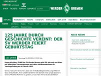 Bild zum Artikel: 125 Jahre durch Geschichte vereint: Der SV Werder feiert Geburtstag