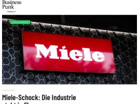 Bild zum Artikel: Miele-Schock: Die Industrie steht in Flammen