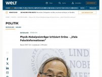 Bild zum Artikel: Physik-Nobelpreisträger kritisiert Grüne – „Viele Falschinformationen“